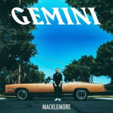Macklemore - Gemini '2017