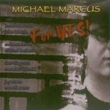 Michael Marcus - For Yes! '2010