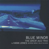 The Great Jazz Trio - Blue Minor '2008