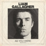 Liam Gallagher - As You Were (Deluxe Edition) '2017