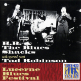 B.B. & The Blues Shacks - Live At Lucerne Blues Festival '1998