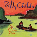 Billy Childs - I've Known Rivers '1994