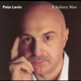 Pete Levin - A Solitary Man '1991