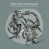 Open Trio - Dinosaurs '2013