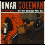 Omar Coleman - West Side Wiggle '2011