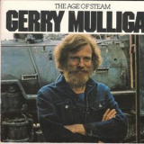 Gerry Mulligan - The Age Of Steam '1988