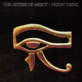 The Sisters Of Mercy - Vision Thing '1990