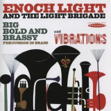 Enoch Light - Big Bold And Brassy & Vibrations '1962