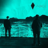 Adhd - Adhd2 '2011