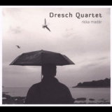 Dresch Quartet - Ritka Madar '2009