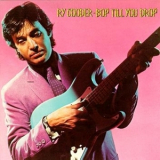 Ry Cooder - Bop Till You Drop '1979