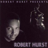 Robert Hurst - Robert Hurst Presents '1993