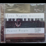 John Nugent - Taurus People '1999