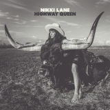 Nikki Lane - Highway Queen '2017