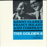 Kenny Clarke-Francy Boland - The Golden Eight '1961