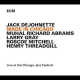 Jack Dejohnette - Made In Chicago '2015