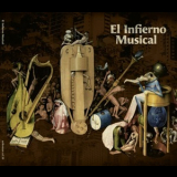 El Infierno Musical - El Infierno Musical '2011