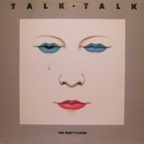 Talk Talk - The Party's Over '1982