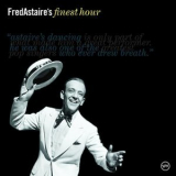 Fred Astaire - Fred Astaire's Finest Hour '2003
