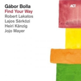 Gabor Bolla - Find Your Way '2012