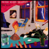 Peter Kuhn Quartet - The Kill '1982