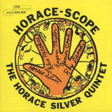 The Horace Silver Quintet - Horace-scope (the Rvg Edition 2006) '1960
