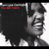 Terri Lyne Carrington - The Act Years '2015