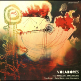 Tony Malaby's Apparitions - Voladores '2009