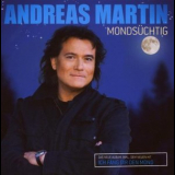 Andreas Martin - Mondsuechtig '2008