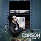 Corson - Loud EP '2014