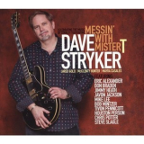 Dave Stryker - Messin' With Mister T '2015
