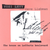 Yosi Levy with Dave Liebman - The House On Lefferts Boulevard '1994