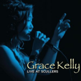 Grace Kelly - Live At Scullers '2012
