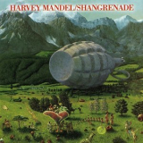 Harvey Mandel - Shangrenade '1973