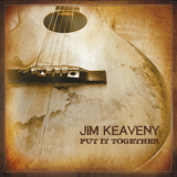 Jim Keaveny - Put It Together '2017