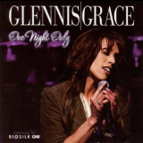 Glennis Grace - One Night Only '2011