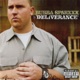 Bubba Sparxxx - Deliverance '2003