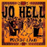 Jo Hell - Rockin' Land '2013