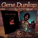 Gene Dunlap - It's Just The Way I Feel : Party In Me '2014