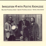 Positive Knowledge - Invokation Vol. 9 '1995