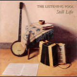 The Listening Pool - Still Life '1994