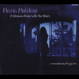 Maria Muldour - A Woman Alone With The Blues '2003