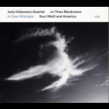 Julia Hulsmann & Theo Bleckmann - A Clear Midnight: Kurt Weill And America '2015