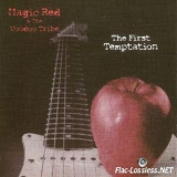 Magic Red & The Voodoo Tribe - The First Temptation '2000