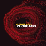 Klezmer Nova - L'entre-Deux '2012