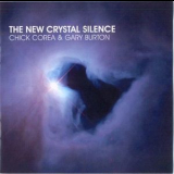 Chick Corea & Gary Burton - The New Crystal Silence (2CD) '2008