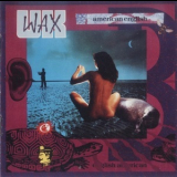 Wax - Magnetic Heaven / American English '1997