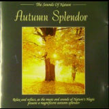The Sounds Of Nature - Autumn Splendor '1994
