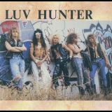 Luv Hunter - Luv Hunter '1990