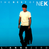 Neck - The Best Of Neck - L'anno Zero '2003